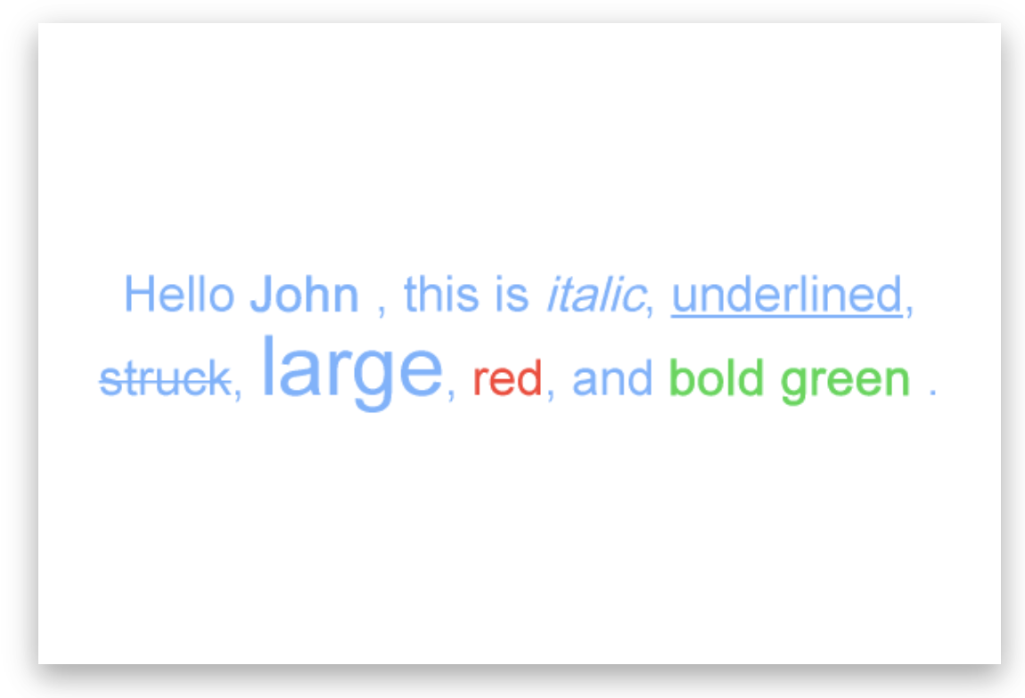 Personalized text using italic, underline, strikethrough, font size, color, and bold formatting